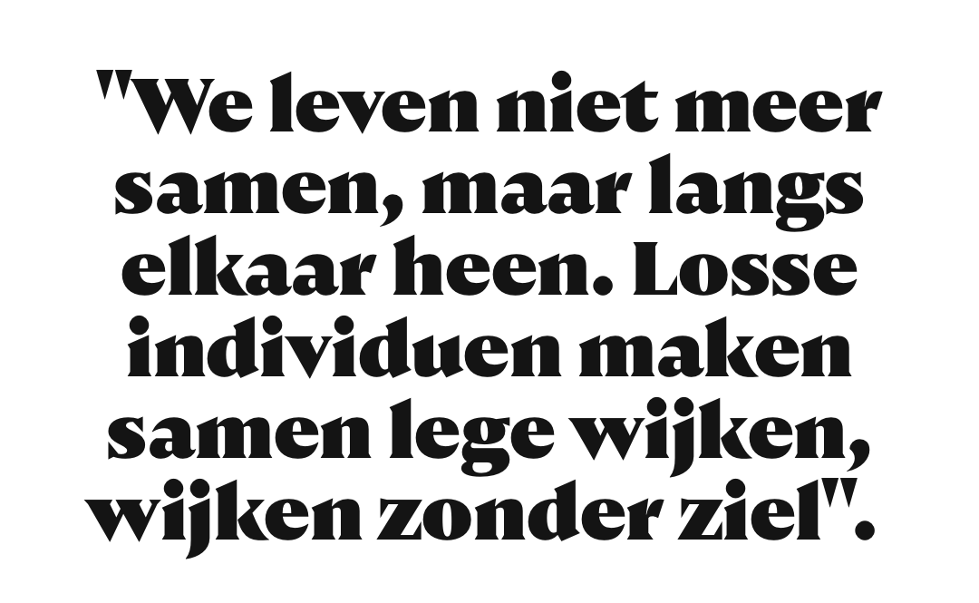 Een pleidooi voor vrije wijkruimte